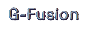 G-Fusion